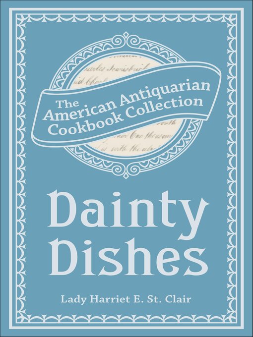 Title details for Dainty Dishes by Harriet St. Clair - Available